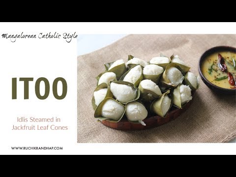 Itoo | Idlis Steamed in Jackfruit Leaf Cones | Mangalorean Recipe