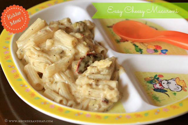 Easy Cheesy Macaroni ~ Kiddie Meal – Treats for Tiny Tots