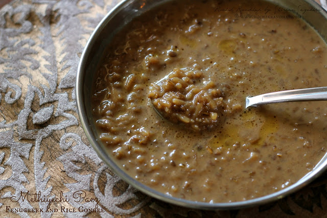 Methiyechi Paez | Methi Kanji (Fenugreek and Rice Congee/Gruel) ~ Postnatal Recipe