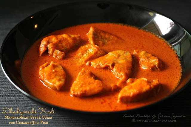 Dhadiyarechi Kadi ~ Mangalorean Style Curry for Croaker/Jew Fish
